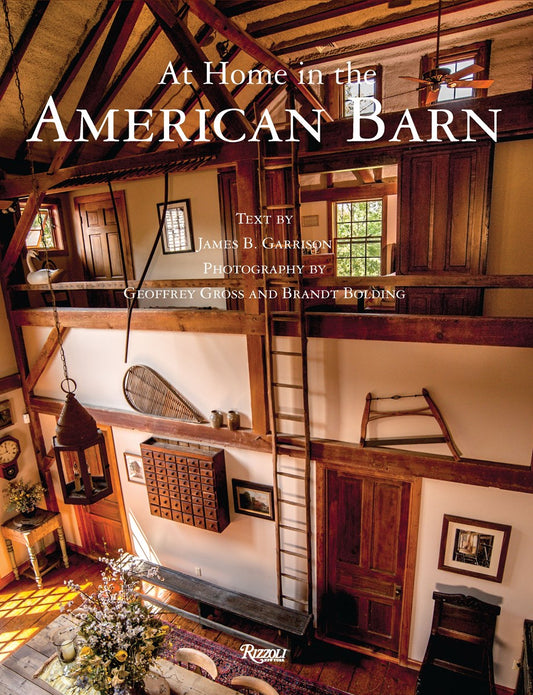 At Home in The American Barn: Reimagining Home